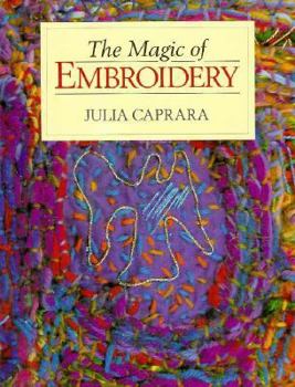 Hardcover The Magic of Embroidery Book