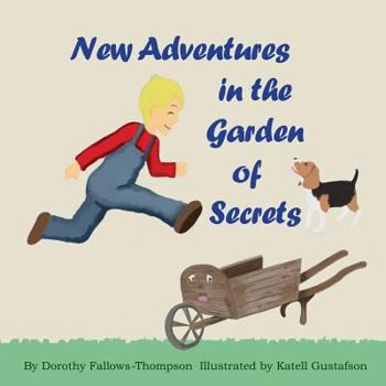 Paperback New Adventures in the Garden of Secrets Book