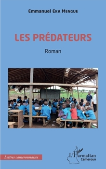 Paperback Les prédateurs: Roman [French] Book