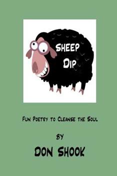 Paperback Sheep Dip: Fun Poetry to Cleanse the Soul Book