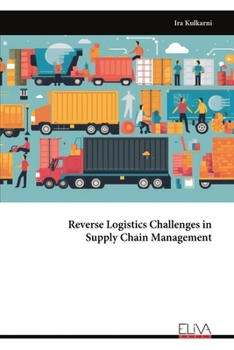 Paperback Reverse Logistics Challenges in Supply Chain Management Book