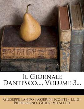 Paperback Il Giornale Dantesco..., Volume 3... [Italian] Book