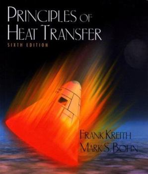Hardcover Principles of Heat Transfer Book