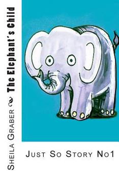 Paperback The Elephant's Child Book