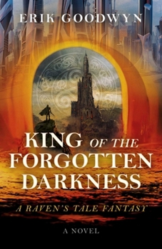Paperback King of the Forgotten Darkness: A Raven's Tale Fantasy Book