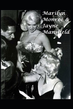 Paperback Marilyn Monroe & Jayne Mansfield: The Untold Story Book