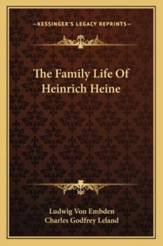 Paperback The Family Life Of Heinrich Heine Book