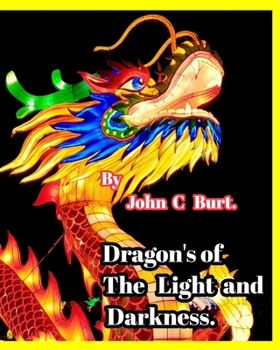 Paperback Dragon's of The Light and Darkness. Book