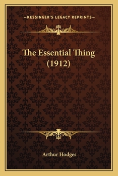 Paperback The Essential Thing (1912) Book