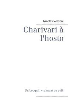 Paperback Charivari à l'hosto [French] Book