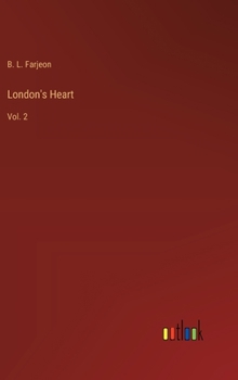 Hardcover London's Heart: Vol. 2 Book