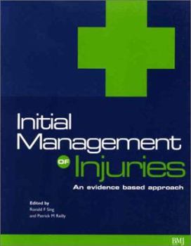 Paperback Initial Management of Injuries: An Evidence Based Approach Book