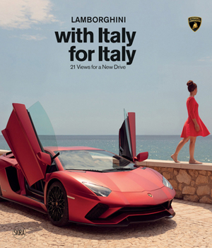 Hardcover Lamborghini with Italy for Italy: 21 Views for a New Drive Book