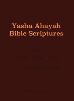 Hardcover Yasha Ahayah Bible Scriptures (YABS) Study Bible [Large Print] Book