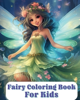 Paperback Fairy Coloring Book For Kids: Fantastic and cute pictures Book
