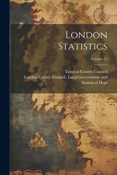 Paperback London Statistics; Volume 11 Book
