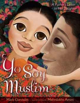 Hardcover Yo Soy Muslim: A Father's Letter to His Daughter Book