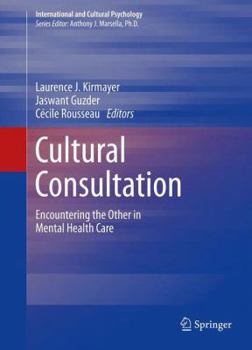 Hardcover Cultural Consultation: Encountering the Other in Mental Health Care Book