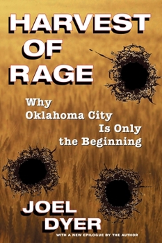 Paperback Harvest of Rage: Why Oklahoma City Is Only the Beginning Book