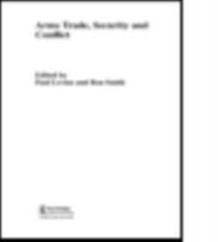 Paperback The Arms Trade, Security and Conflict Book