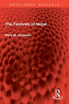 Paperback The Festivals of Nepal Book