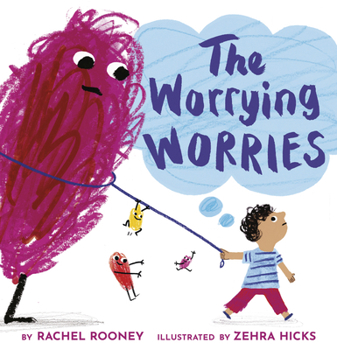 The Worrying Worries (Problems/Worries/Fears) - Book  of the Problems