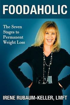 Paperback Foodaholic: The Seven Stages to Permanent Weight Loss Book