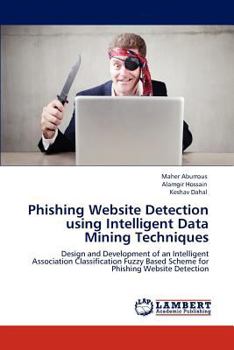 Paperback Phishing Website Detection Using Intelligent Data Mining Techniques Book