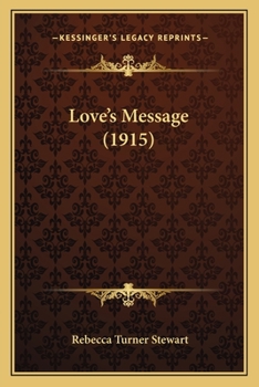 Paperback Love's Message (1915) Book