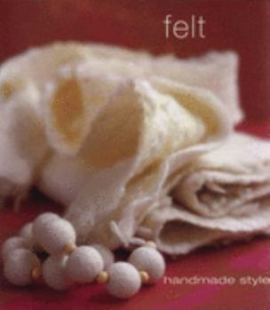 Paperback Felt (Handmade Style) (Handmade Style) Book