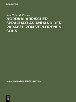 Hardcover Nordkalabrischer Sprachatlas anhand der Parabel vom verlorenen Sohn [German] Book