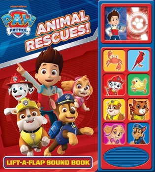 Board book Nickelodeon Paw Patrol: Animal Rescues! Lift-A-Flap Sound Book [With Battery] Book