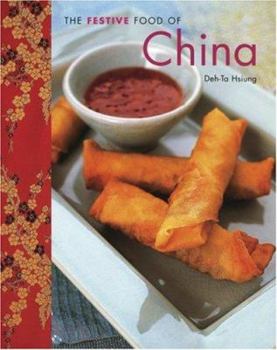 Hardcover The Festive Food of China (The Festive Food series) Book