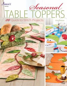 Paperback Seasonal Table Toppers: 20 Quick-To-Stitch Projects [With Pattern(s)] Book