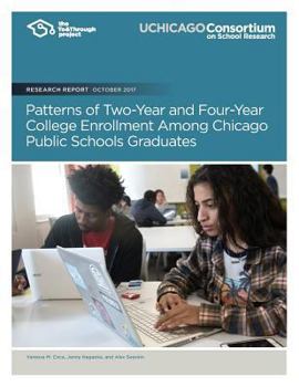 Paperback Patterns of Two-Year and Four-Year College Enrollment Among Chicago Public School Book