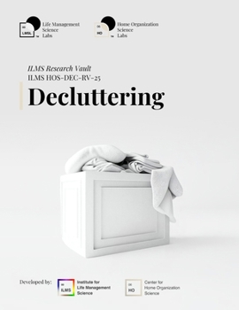 ILMS Research Vault - Decluttering (HOS-DEC-RV-25)