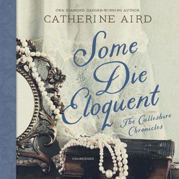 Some Die Eloquent - Book #8 of the Inspector Sloan