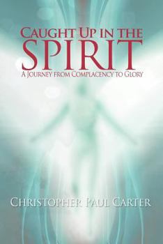 Paperback Caught Up in the Spirit Book