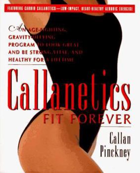 Hardcover Callanetics Fit Forever Book