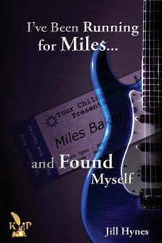 Paperback I've Been Running for Miles... and Found Myself Book