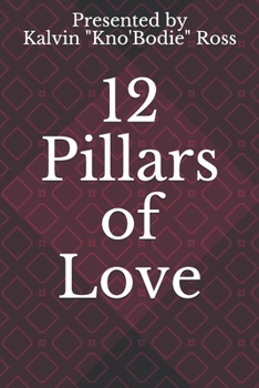 Paperback 12 Pillars of Love: Presented by Book
