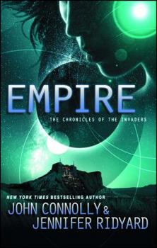 Empire - Book #2 of the Chronicles of the Invaders