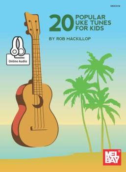 Paperback 20 Popular Uke Tunes for Kids Book