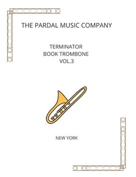Paperback TERMINATOR BOOK TROMBONE Vol.3: New York Book