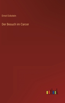 Hardcover Der Besuch im Carcer [German] Book