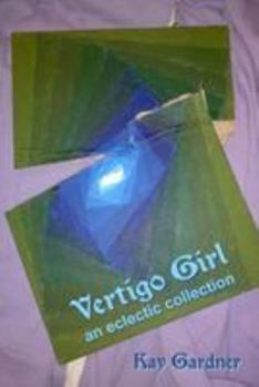 Paperback vertigo girl: an eclectic collection Book