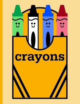 Box of Crayons for Coloring: Wide Ruled Notebook