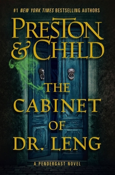 The Cabinet of Dr. Leng - Book #21 of the Aloysius Pendergast