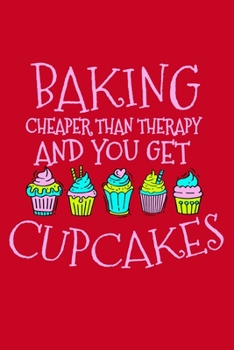 Paperback baking - cheaper than therapy Book