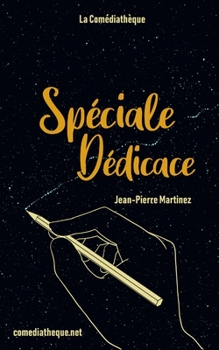 Paperback Spécial dédicace [French] Book